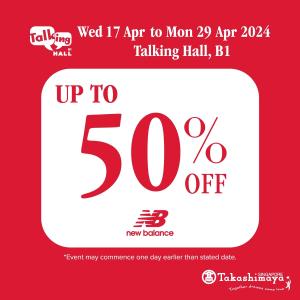 Takashimaya New Balance Sale: Up To 50% OFF Shoes & Apparel (17-29 Apr 2024)