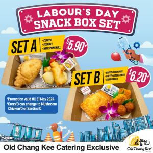 Old Chang Kee Catering Celebrates Labour's Day 2024: Snack & Rice Bowl Sets Starting at $5.90