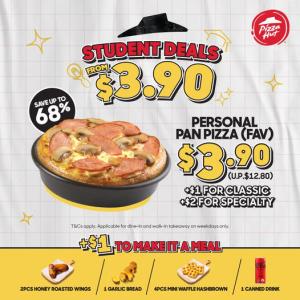 Grab Pizza Hut's Student Deals From $3.90 - Affordable Meals for Students!